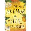 The Murmur of Bees - Paperback