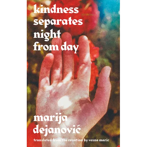 Kindness Separates Night from Day - Hardcover