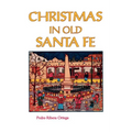 Christmas in Old Santa Fe - Paperback