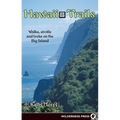 Hawaii Trails: Walks Strolls and Treks on the Big Island - Paperback