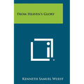 From Heaven's Glory - Paperback