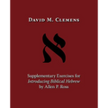 Supplementary Exercises for Introducing Biblical Hebrew by Allen P. Ross - Paperback