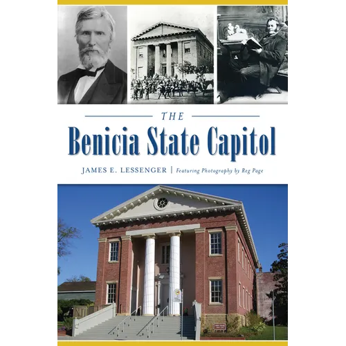 The Benicia State Capitol - Paperback