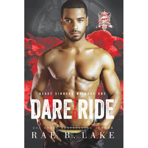 Heavy Sinners MC: Dare to Ride - Mass Market Paperbound