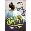 Oy Oy Oy Gevalt!: Jews and Punk - Hardcover