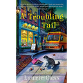 A Troubling Tail - Mass Market Paperbound