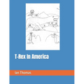 T-Rex In America - Paperback