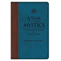 A Year with the Mystics: Visionary Wisdom for Daily Living - Imitation Leather