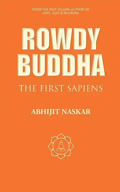 Rowdy Buddha: The First Sapiens - Paperback