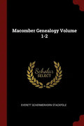 Macomber Genealogy Volume 1-2 - Paperback