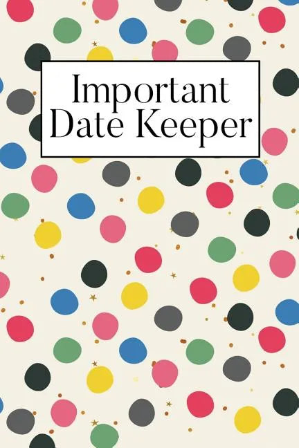 Important Date Keeper: Dots - Paperback