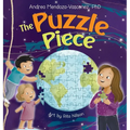 The Puzzle Piece: A Children's Book About Authenticity and Self-Love - Hardcover