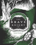 The Brave Knight - Paperback
