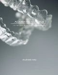 Alineadores Invisibles: Los secretos de la estetica transparente - Paperback