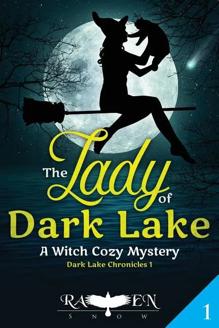 The Lady of Dark Lake: A Witch Cozy Mystery - Paperback