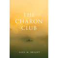 The Charon Club - Paperback