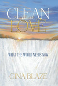 Clean Love - Hardcover