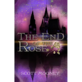 The End of the Rose - Paperback