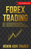 Forex Trading: The Complete Series - Paperback
