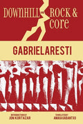 Downhill and Rock & Core - Paperback