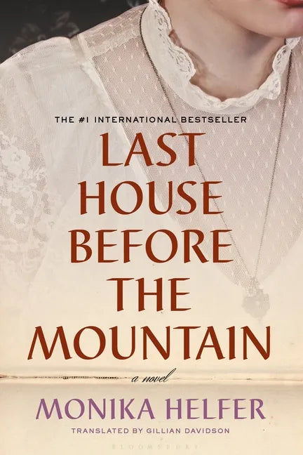 Last House Before the Mountain - Hardcover