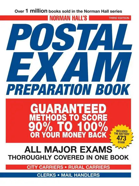 Norman Hall's Postal Exam Preparation Book: All Major Exams Thoroughly Covered in One Book - Paperback