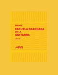 Escuela Razonada de la Guitarra: libro cuarto - edición bilingüe - Paperback