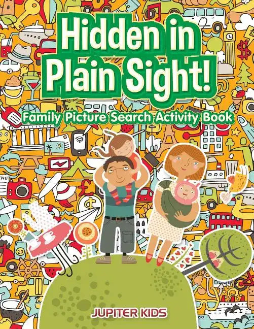 Hidden in Plain Sight! Family Picture Search Activity Book - Paperback
