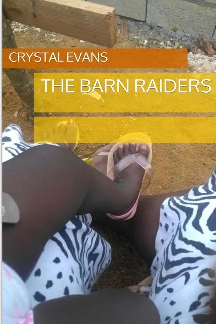 The Barn Raiders - Paperback
