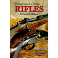 Dangerous-Game Rifles - Hardcover