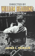 Directed by William Beaudine: An Overview (hardback) - Hardcover