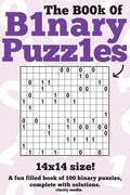 The Book Of Binary Puzzles: 14x14 - Paperback