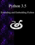 Python 3.5 Extending and Embedding Python - Paperback