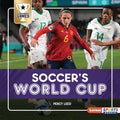 Soccer's World Cup - Library Binding