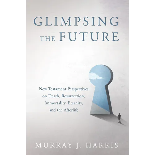 Glimpsing the Future - Paperback