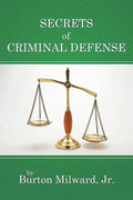 Secrets of Criminal Defense - Paperback