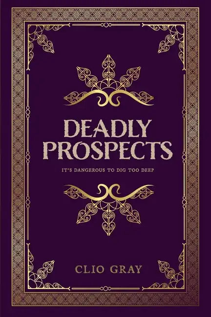 Deadly Prospects - Paperback