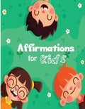 Affirmations for Kids: Build positive mindset and self-love or self-esteem - Paperback