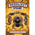 The Deadliest: Spider - Hardcover