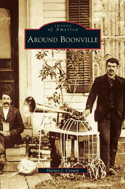 Around Boonville - Hardcover