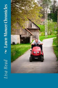 Lawn-Mower Chronicles - Paperback