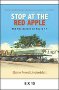 Stop at the Red Apple: The Restaurant on Route 17 - Paperback