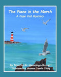 The Piano in the Marsh: A Cape Cod Mystery - Paperback