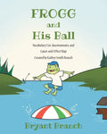 Frogg and His Ball - Paperback