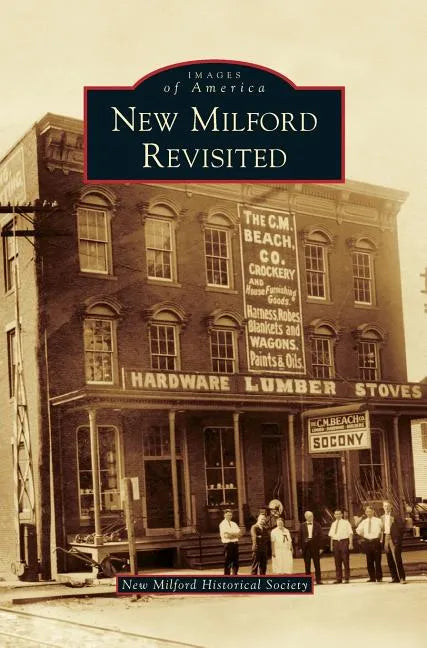 New Milford Revisited - Hardcover