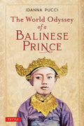 The World Odyssey of a Balinese Prince - Paperback