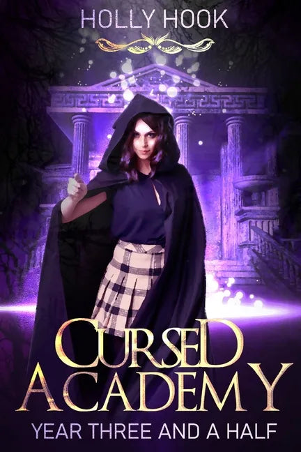 Cursed Academy (Year Three and a Half) - Paperback