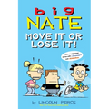 Big Nate: Move It or Lose It!: Volume 29 - Paperback