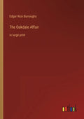 The Oakdale Affair: in large print - Paperback