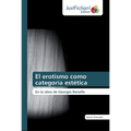 El erotismo como categor? est騁ica - Paperback